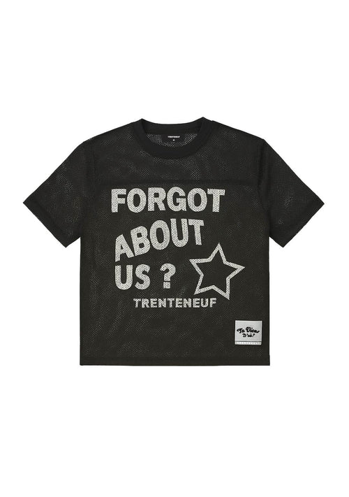 TEE - FORGOT ABOUT US